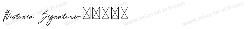 Wistonia Signature字体转换